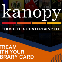 Kanopy Thoughtful Entertainment Stream with your library card