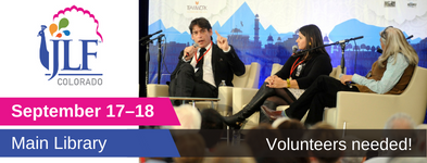 JLF Colorado September 17 - 18 at the Main Library Volunteers needed, image shows JLF logo and 3 panelist discussion from a past JLF program
