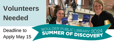 Volunteers Needed Deadline to apply is May 15 Summer of discovery image: two young people at a desk holding the book prize for registering.