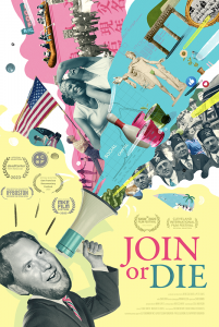 Poster of the movie "Join or Die."