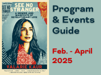 text reads Program and Events Guide Feb. - April 2025